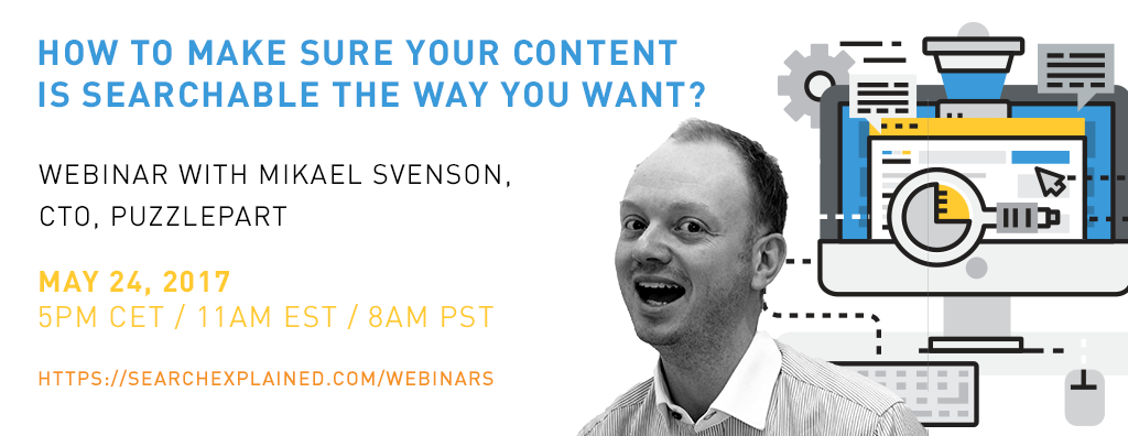 Mikael Svenson webinar: How to make sure your content is searchable the way you want - with Mikael Svenson